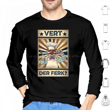 Лучший Плакат с футболкой Vert Der Ferk от Шведского шеф-повара, Толстовка с капюшоном из хлопка С длинным рукавом, Футболка Vert Der Ferk от Лучшего Шведского шеф-повара